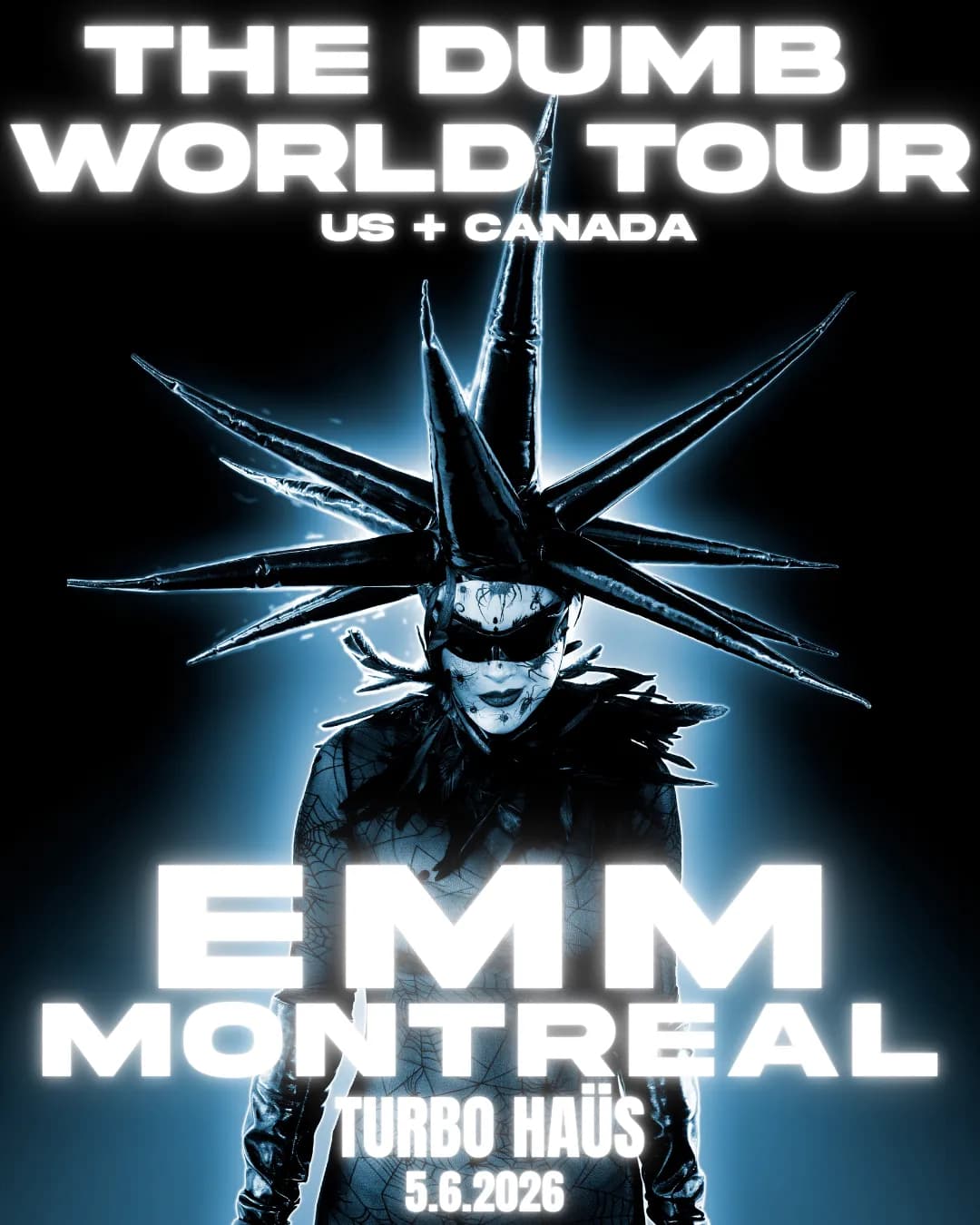 EMM - The Dumb World Tour  // avec invitée Georgette