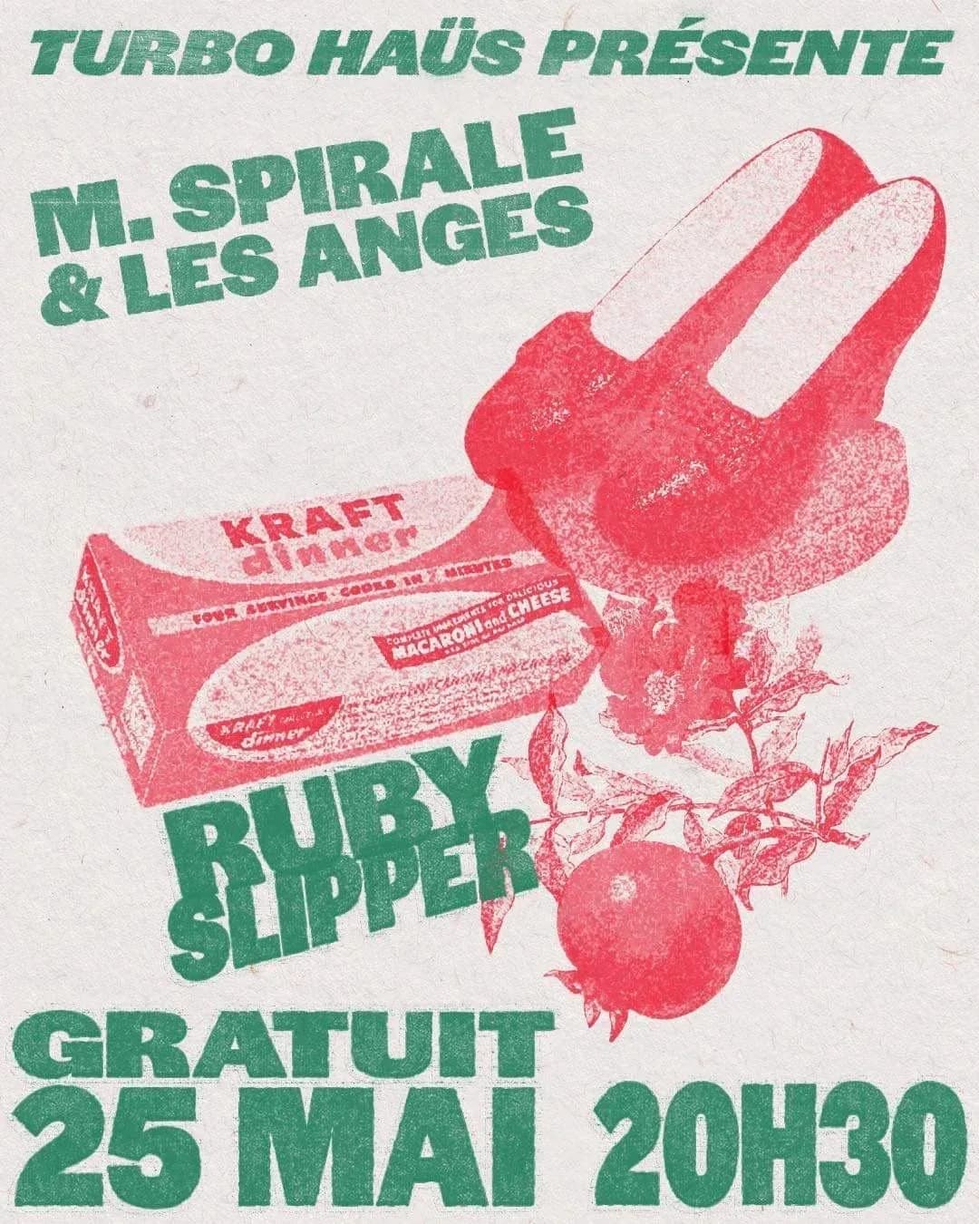 *GRATUIT* Monsieur Spirale &amp; Les Anges + Ruby Slipper + invité.e.s *FREE*