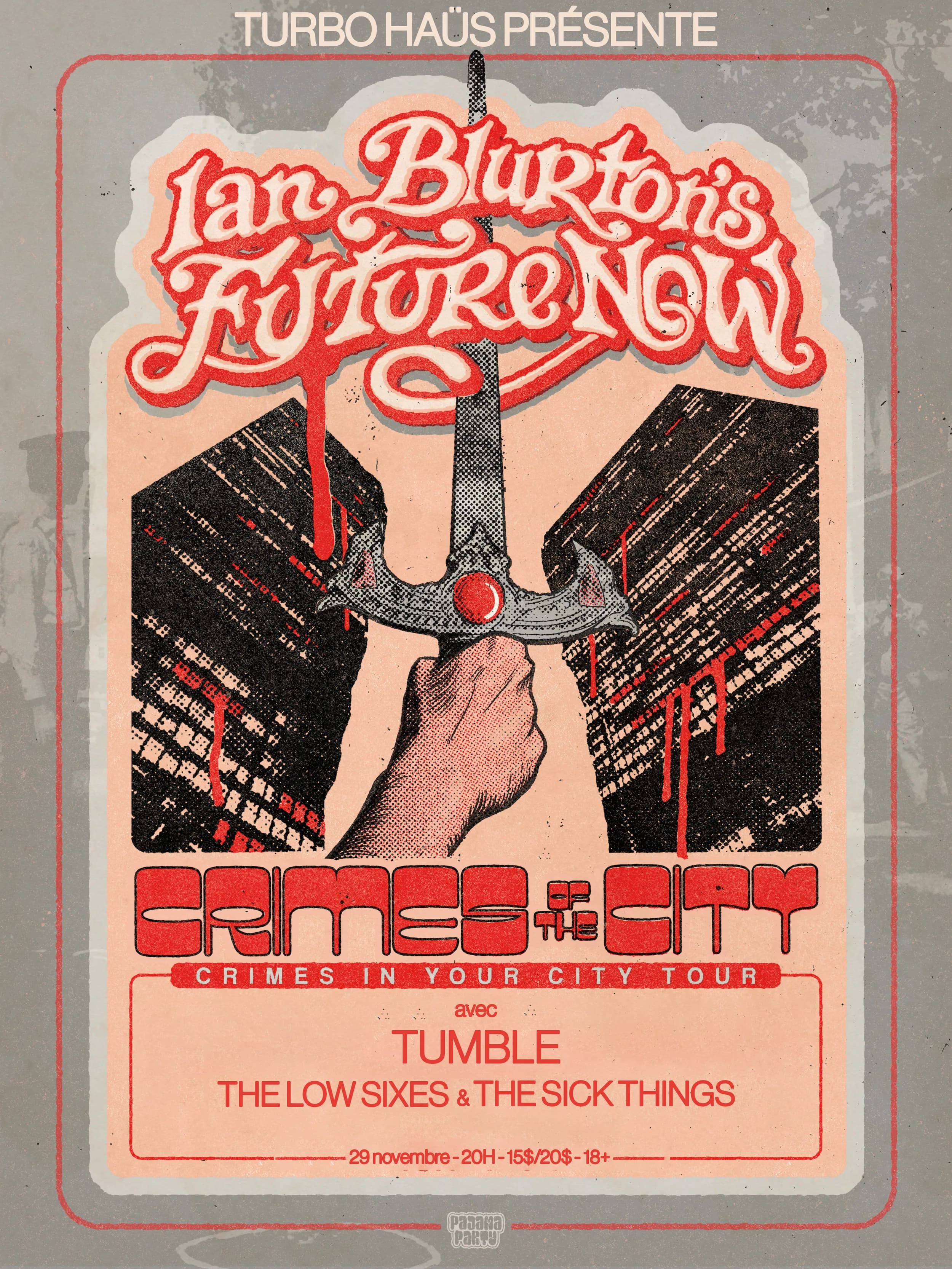 Ian Blurton's Future Now + Tumble + The Low Sixes + The Sick Things