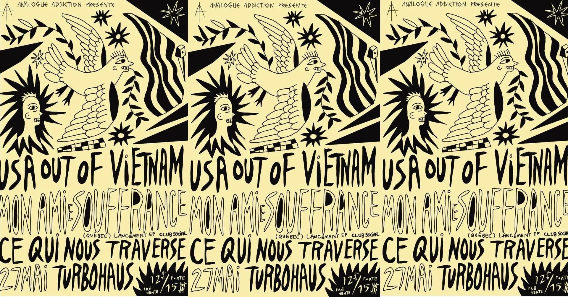 USA Out of Vietnam + Mon Amie Souffrance + Ce Qui Nous Traverse