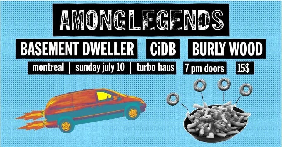 Among Legends + Basement Dweller + CiDB + Burly Wood