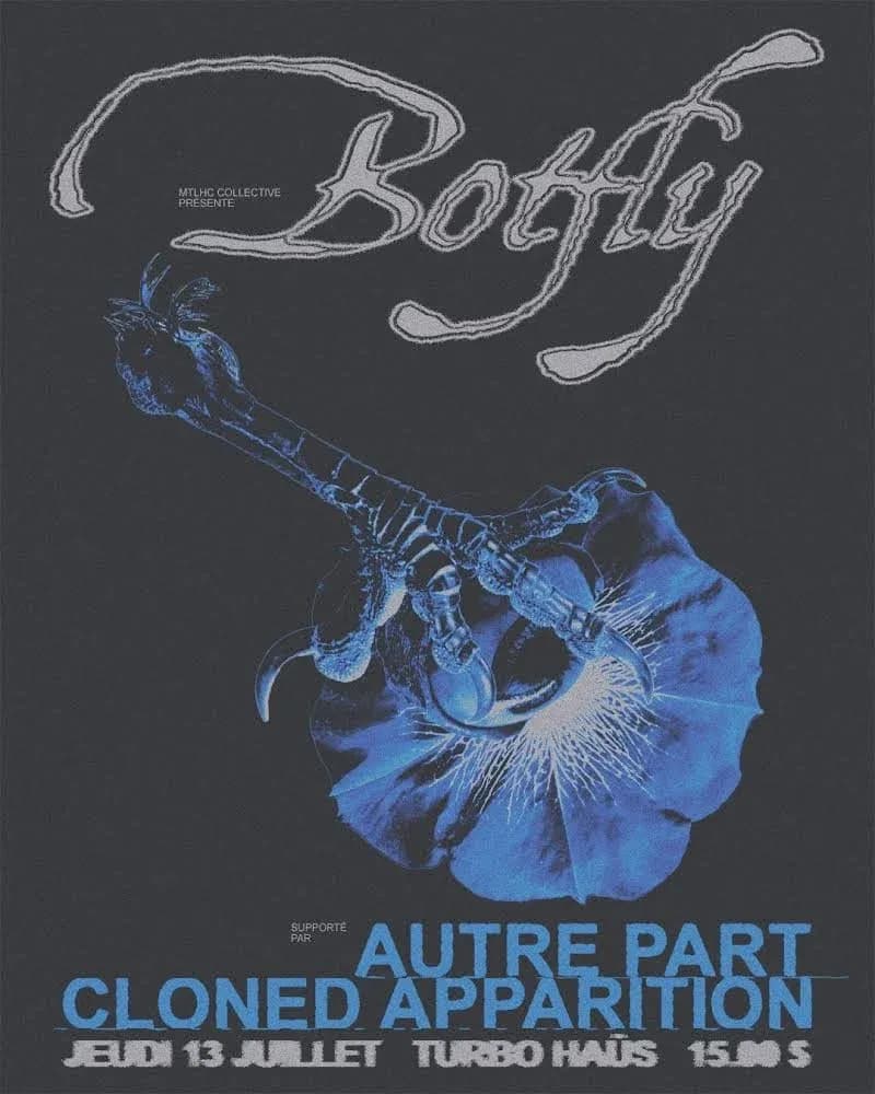 Botfly + Autre Part + Cloned Apparition