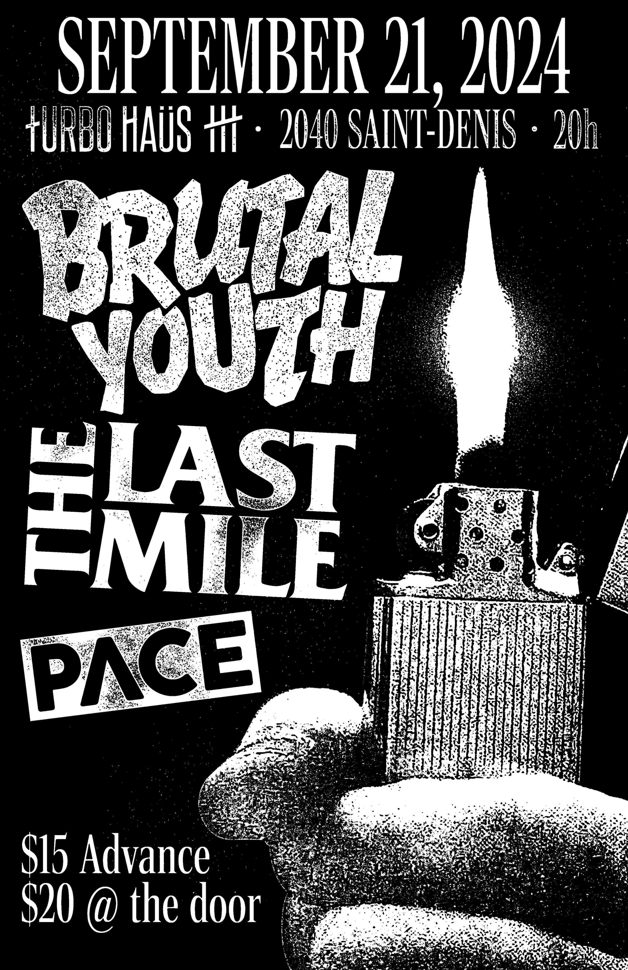Brutal Youth + The Last Mile + Pace