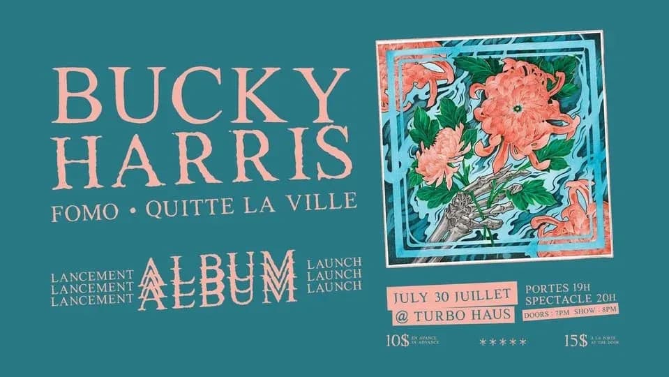 Bucky Harris lancement d'album "Livertalk" + FOMO + Quitte La Ville