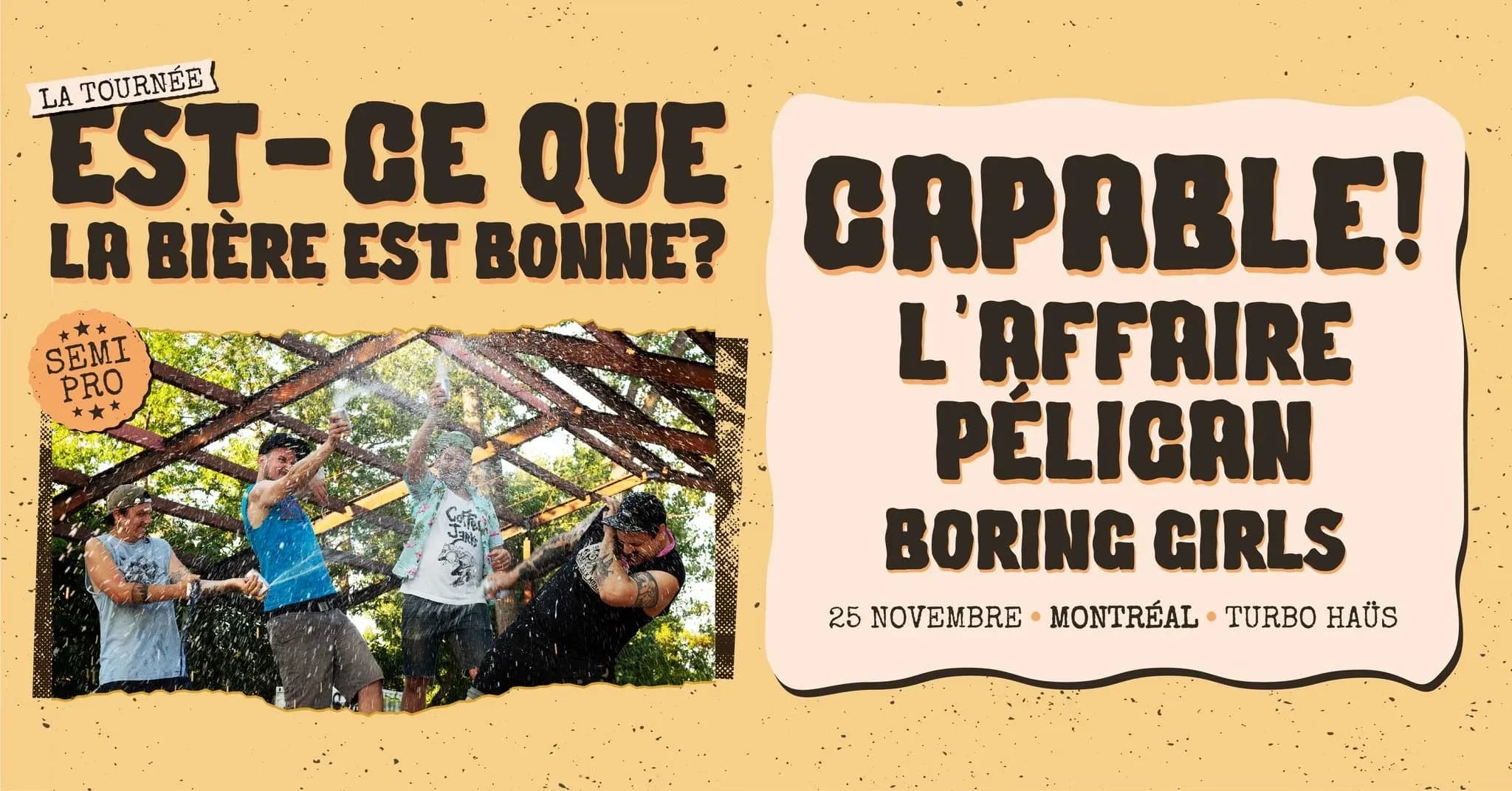 CAPABLE! + L'AFFAIRE PÉLICAN + BORING GIRLS