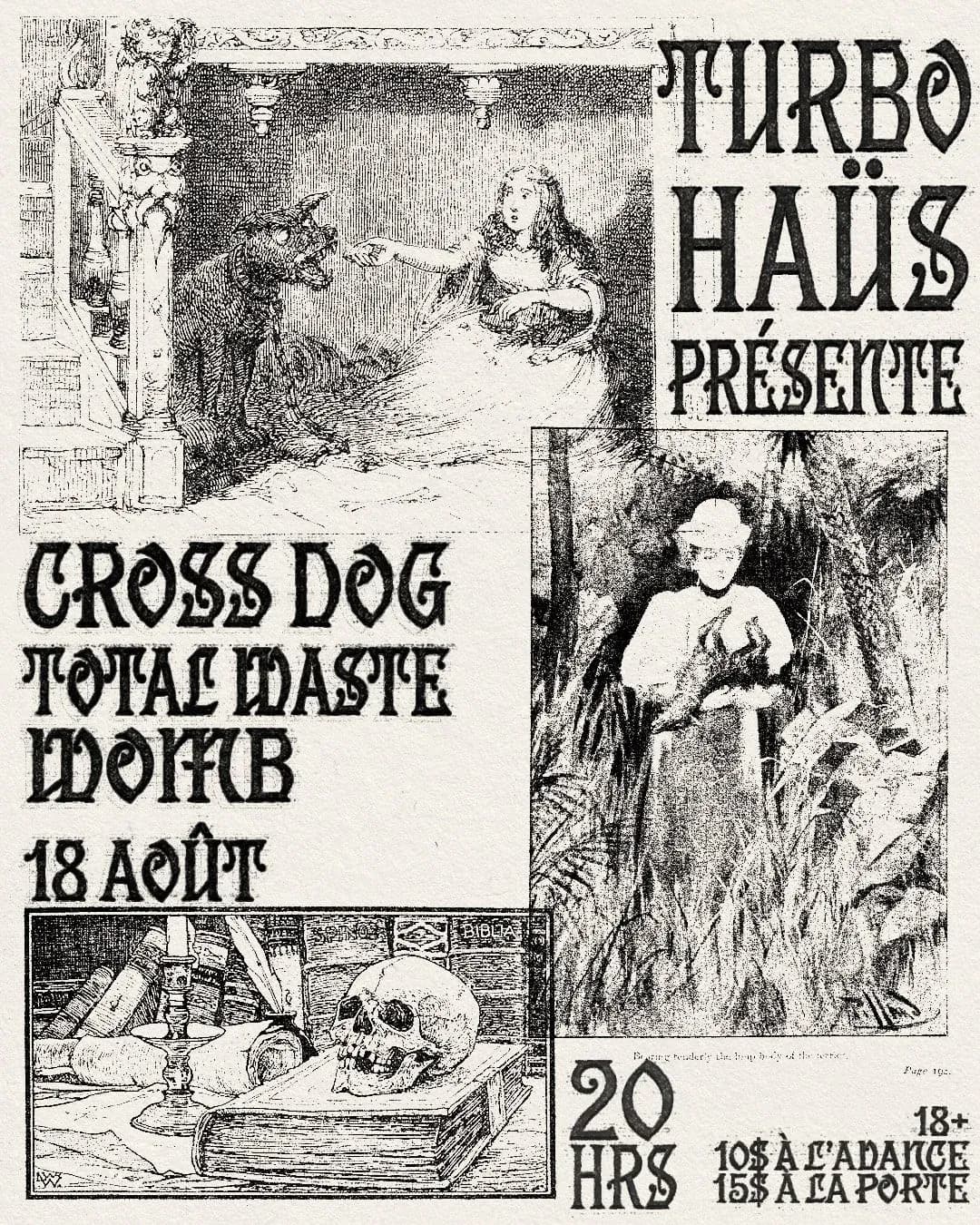 Cross Dog + Total Waste + VVomb