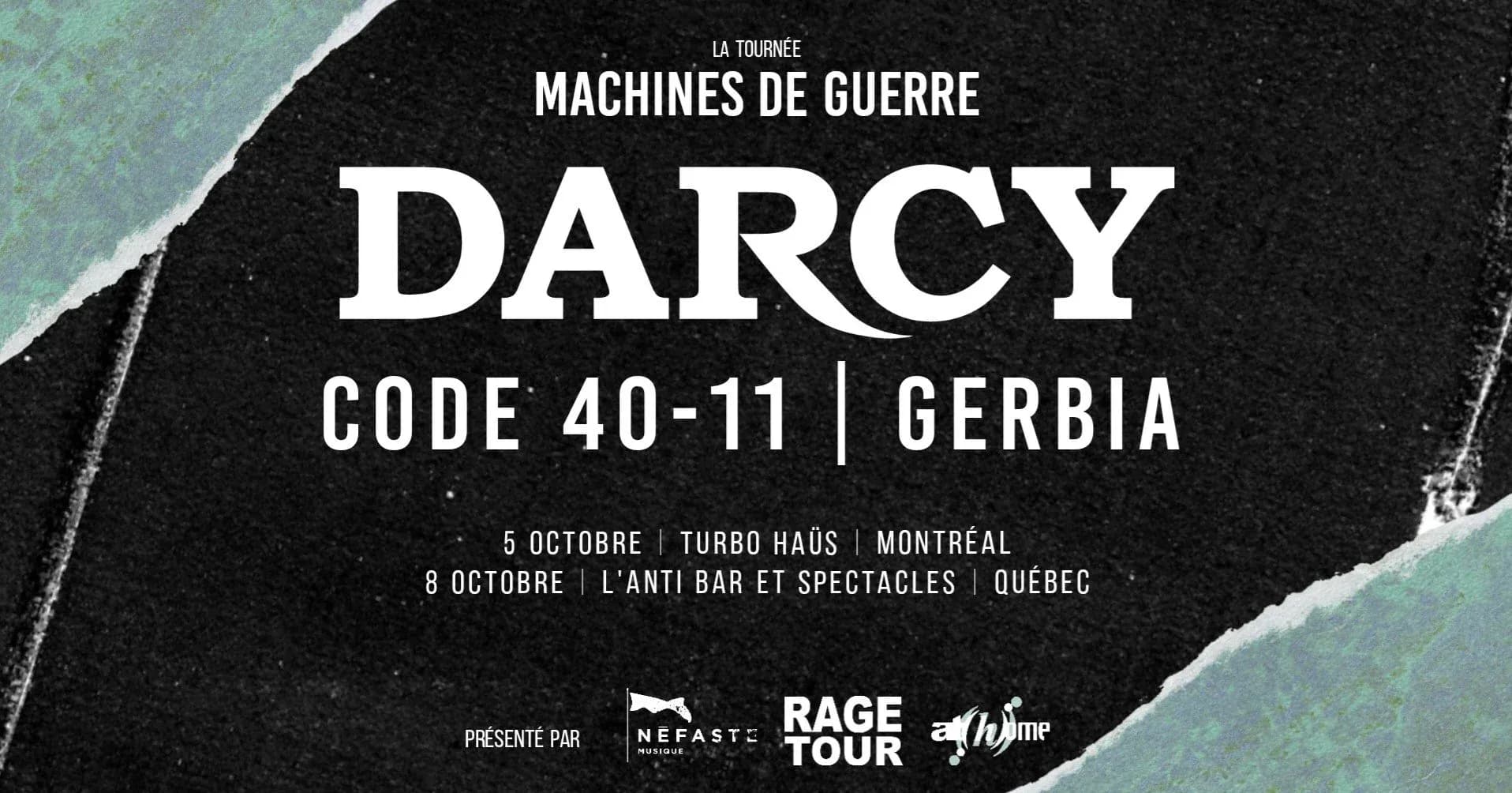 DARCY + CODE 40-11 + GERBIA