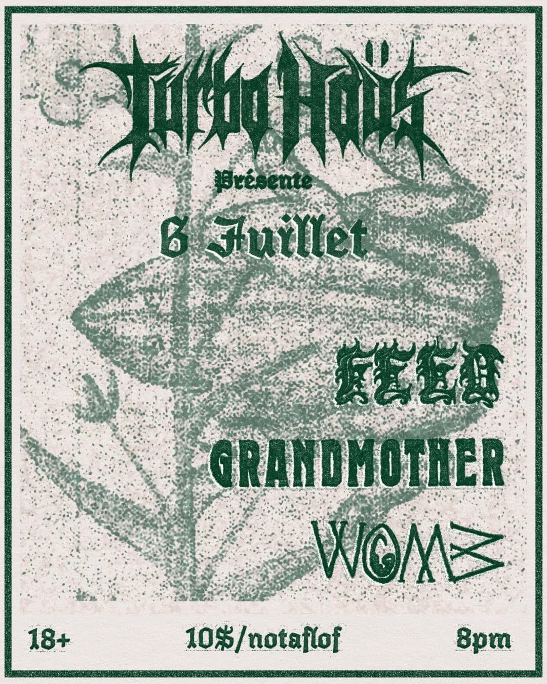 Feed + Grandmother + VVomb + "Parté Karaoké avec Nico! en fin de soirée"