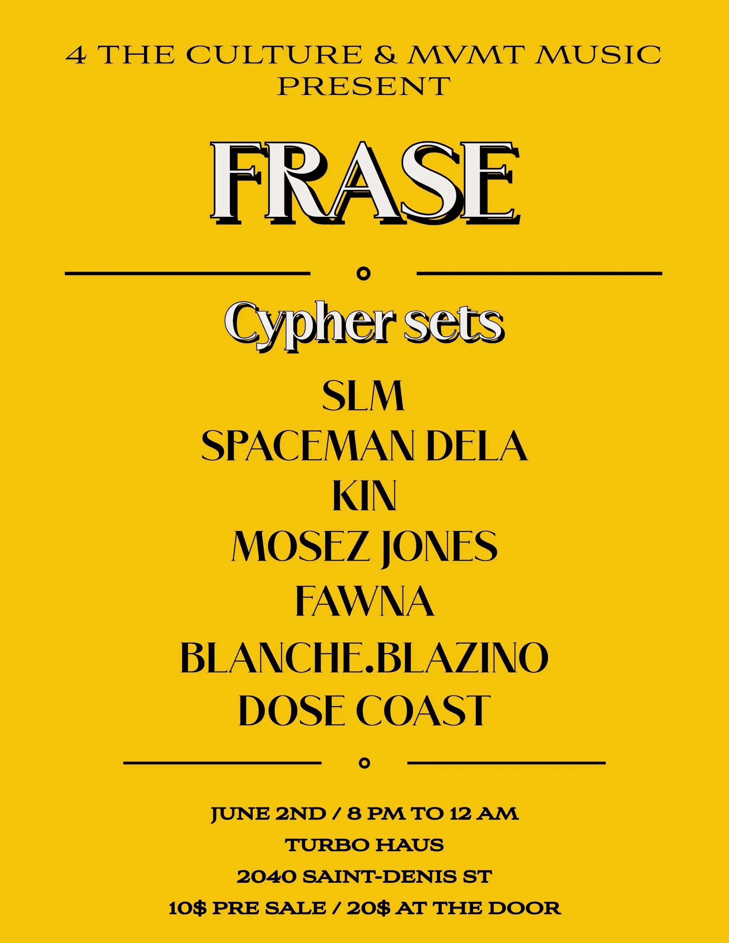 FRASE + 4 The Culture + hip hop Cypher