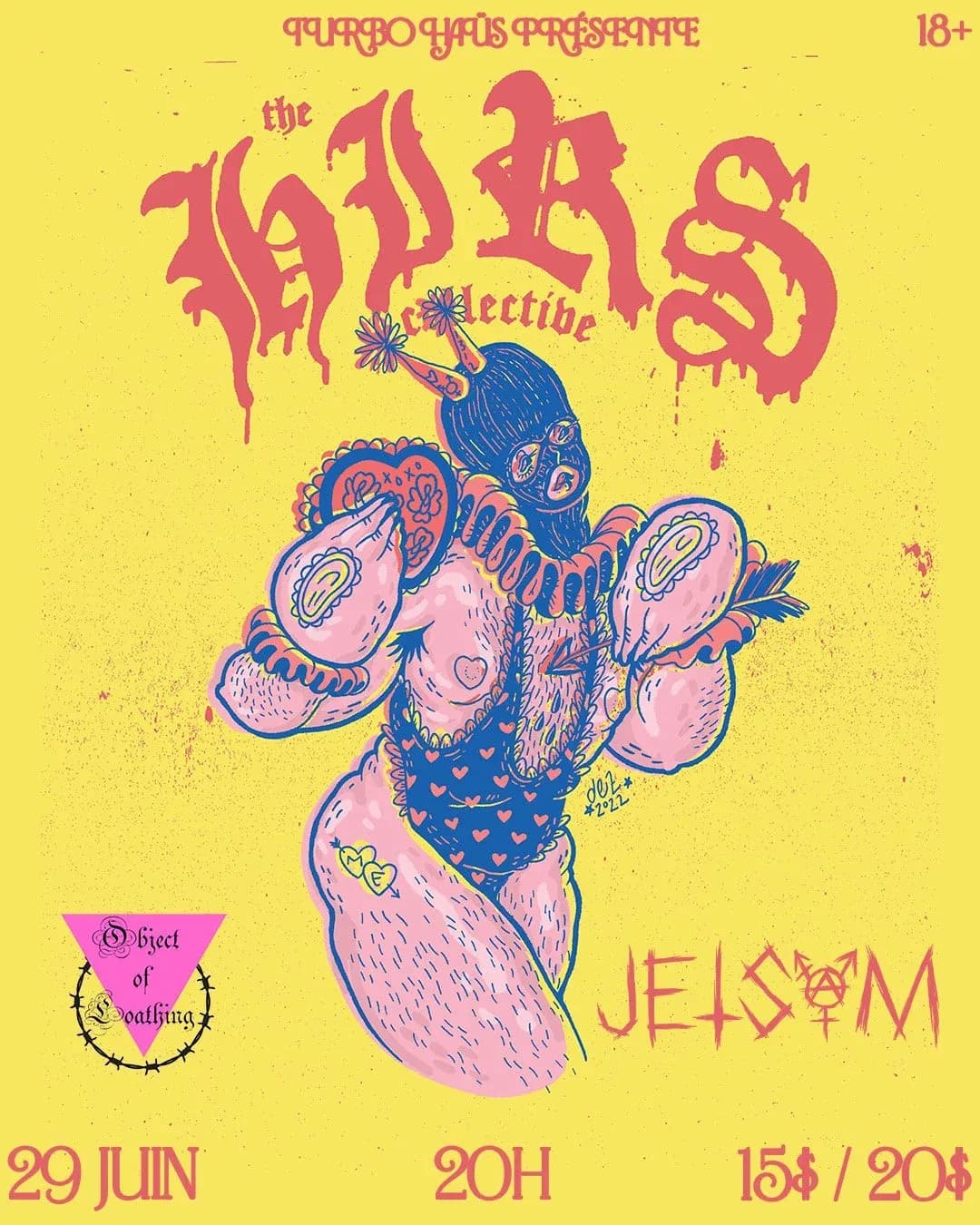 HIRS Collective + Jetsam + Object of Loathing