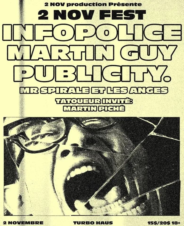 Info Police + Martin Guy + Publicity. + Monsieur Spirale & Les Anges