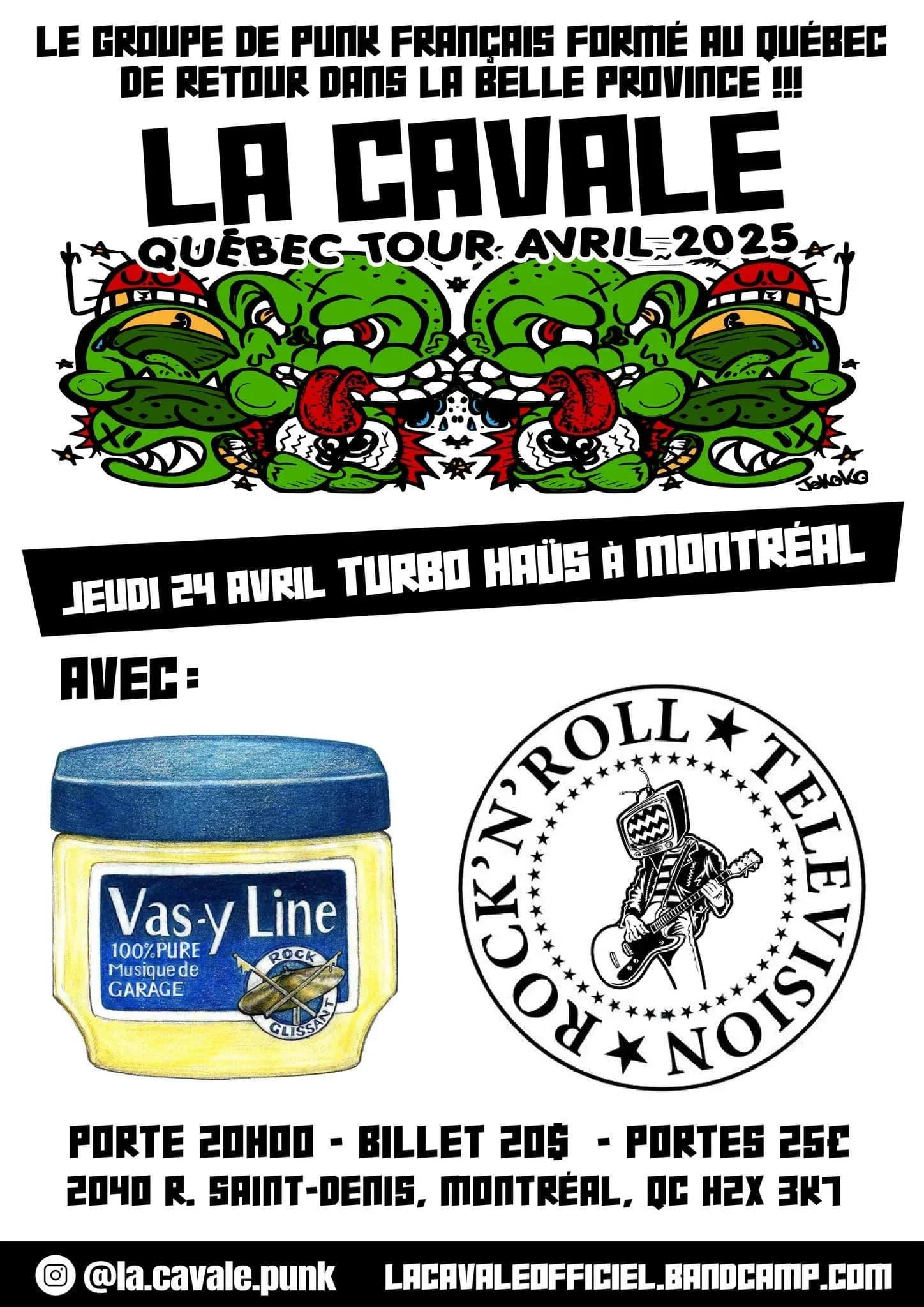 La Cavale + Va s'y Line + Rock'n Roll Televison