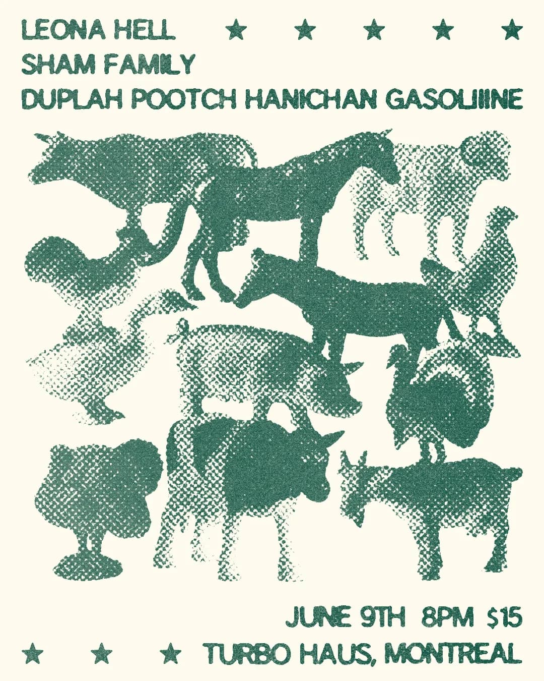 Leona Hell + Sham Family + Duplah Pootch Hanichan Gasoliiine