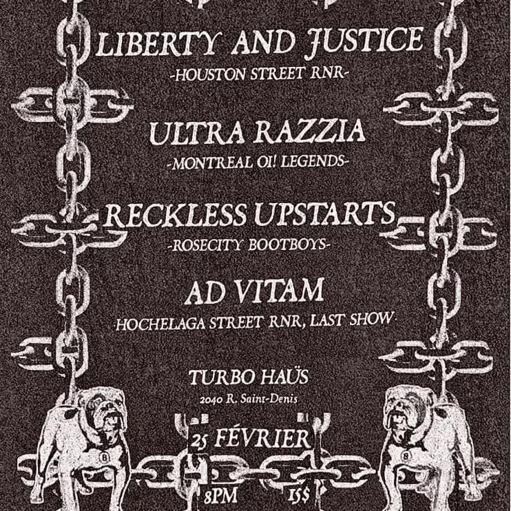 LIBERTY & JUSTICE - ULTRA RAZZIA - RECKLESS UPSTARTS - AD VITAM