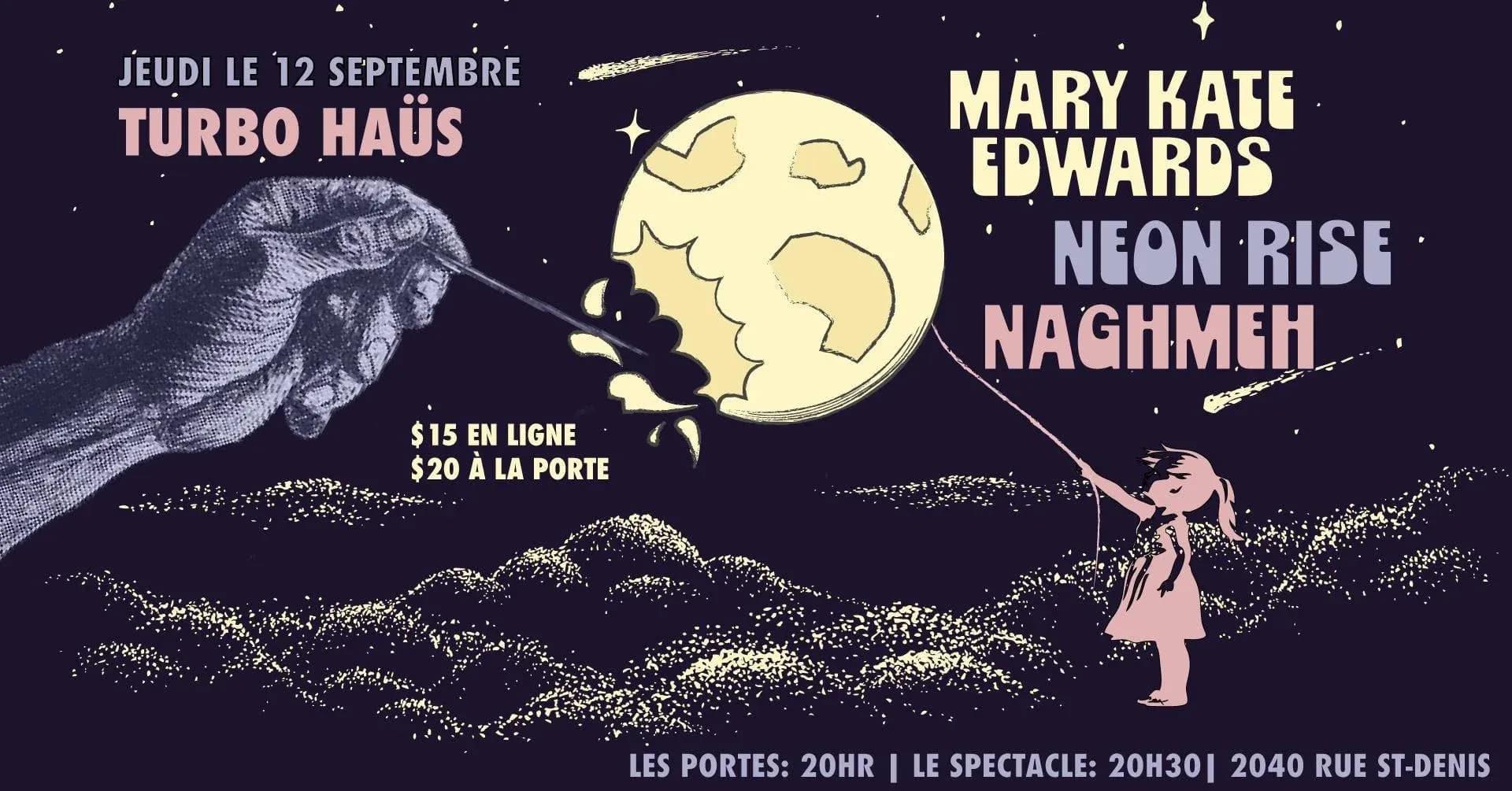 Mary-Kate Edwards + Neon Rise + Naghmeh