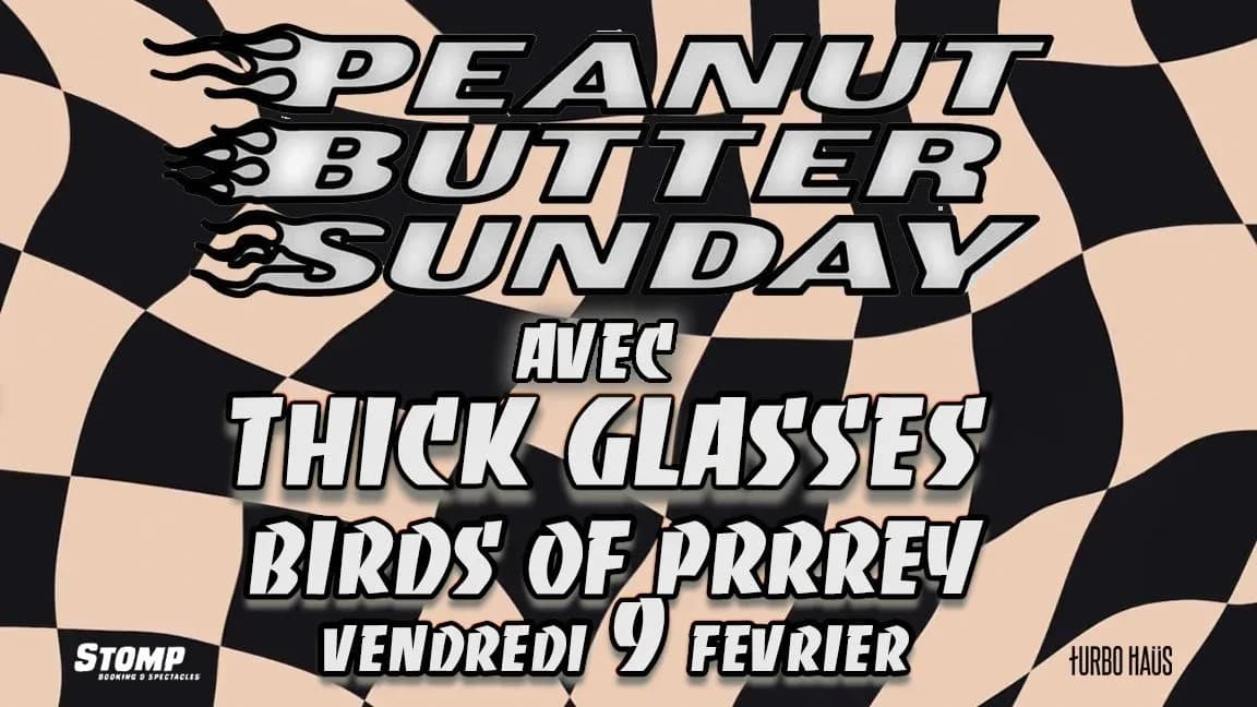 Peanut Butter Sunday + Thick Glasses + Birds of Prrrey