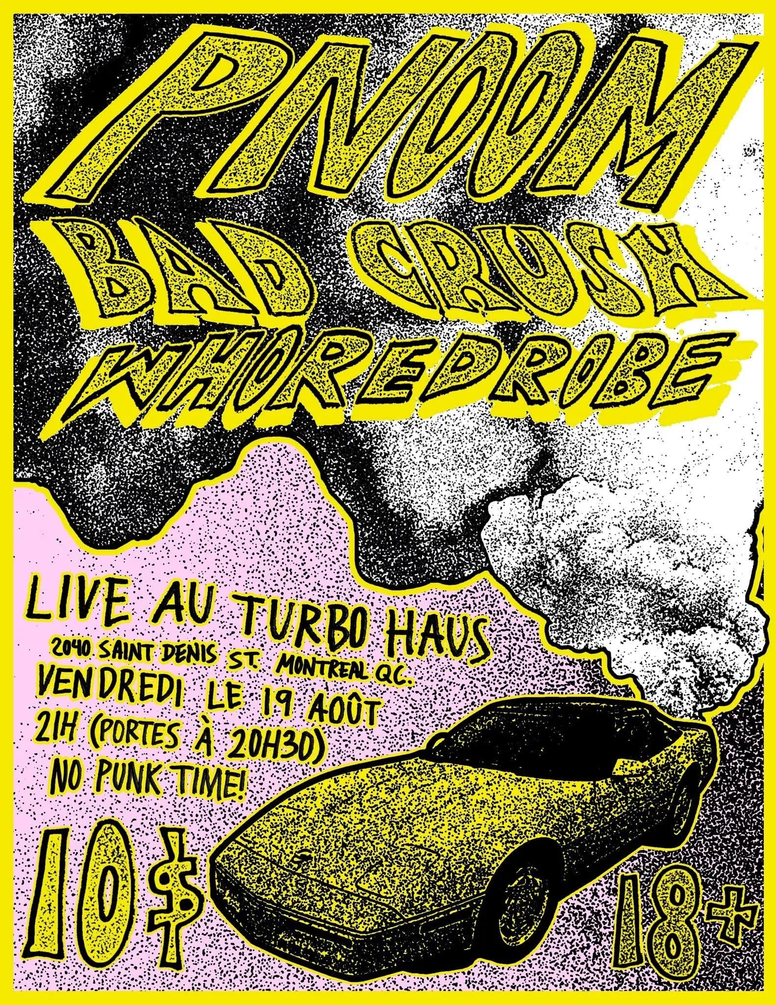 Pnoom + Bad Crush + Whoredrobe