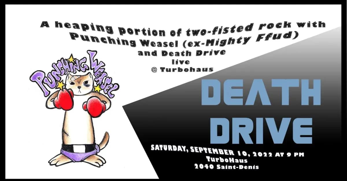 Punching Weasel + Death Drive