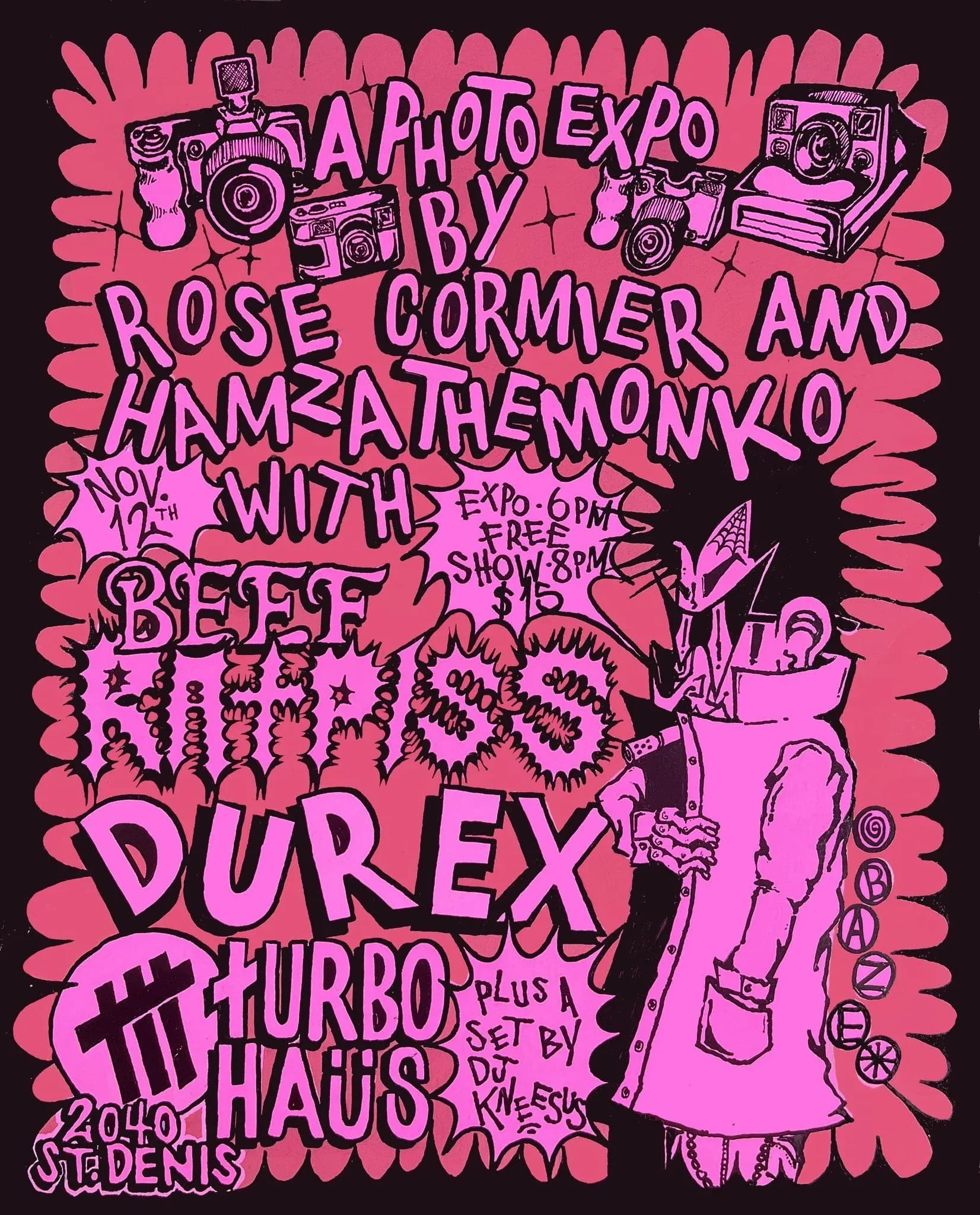 Rose & Hamza Photo Expo + Ratpiss + Beef + Durex + DJ Kneesus