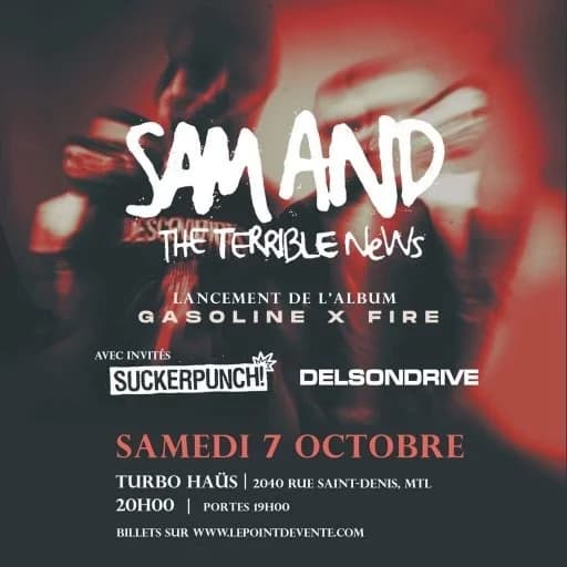 Sam and the Terrible News + Suckerpunch! + Delson Drive