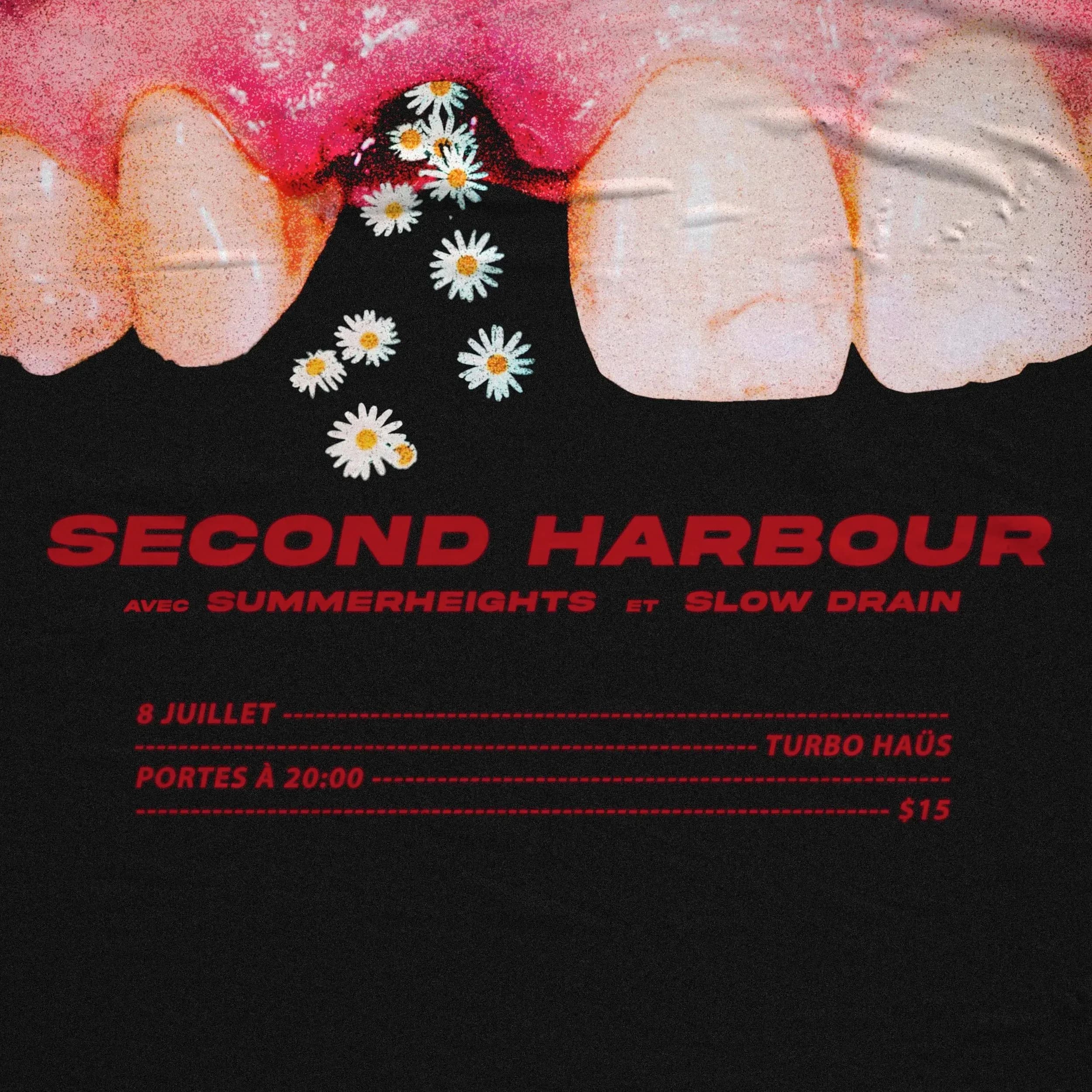 Second Harbour + Summerheights + Slow Drain