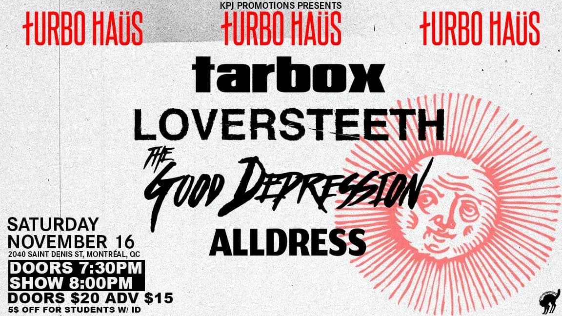 Tarbox + Loversteeth + The Good depression + Alldress