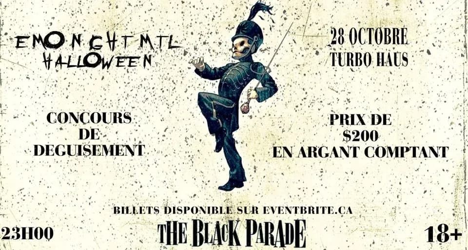 The Black Parade - Emo Night MTL Halloween