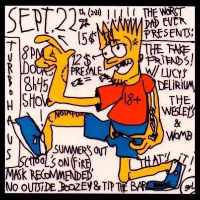 The Fake Friends + Lucy's Delirium + The Wesley's + VVomb