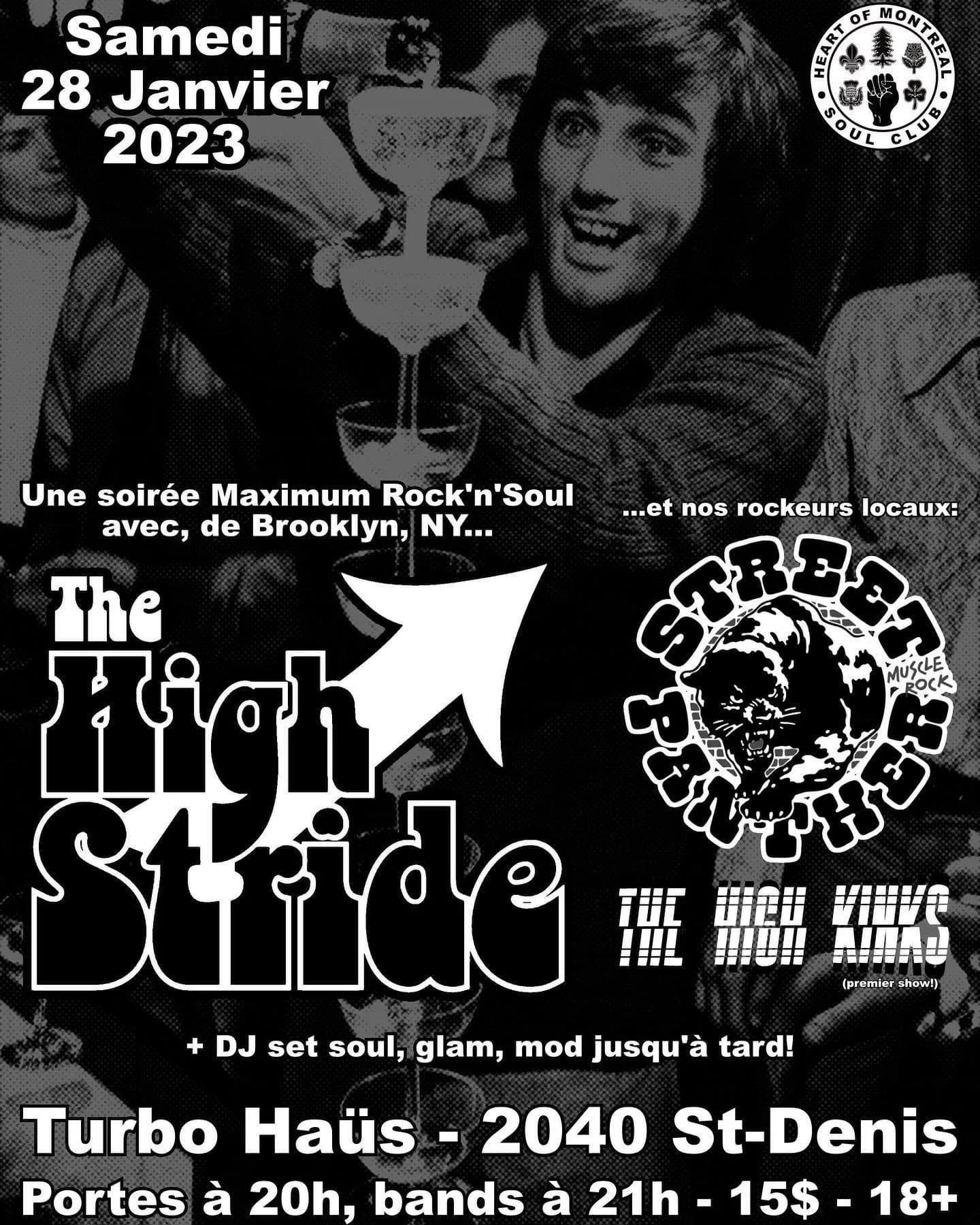 THE HIGH STRIDE (BROOKLYN) - STREET PANTHER - THE HIGH KINKS (1ST SHOW) + HOMSC DJ SET!
