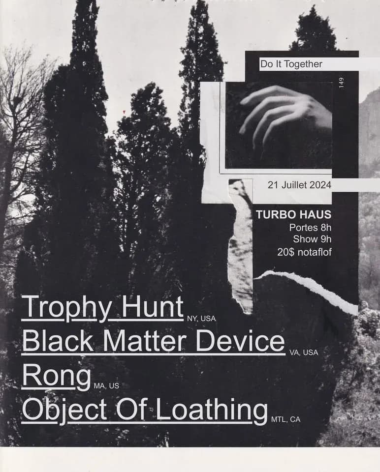 Trophy Hunt + Black Matter Device + Rong + Object of Loathing