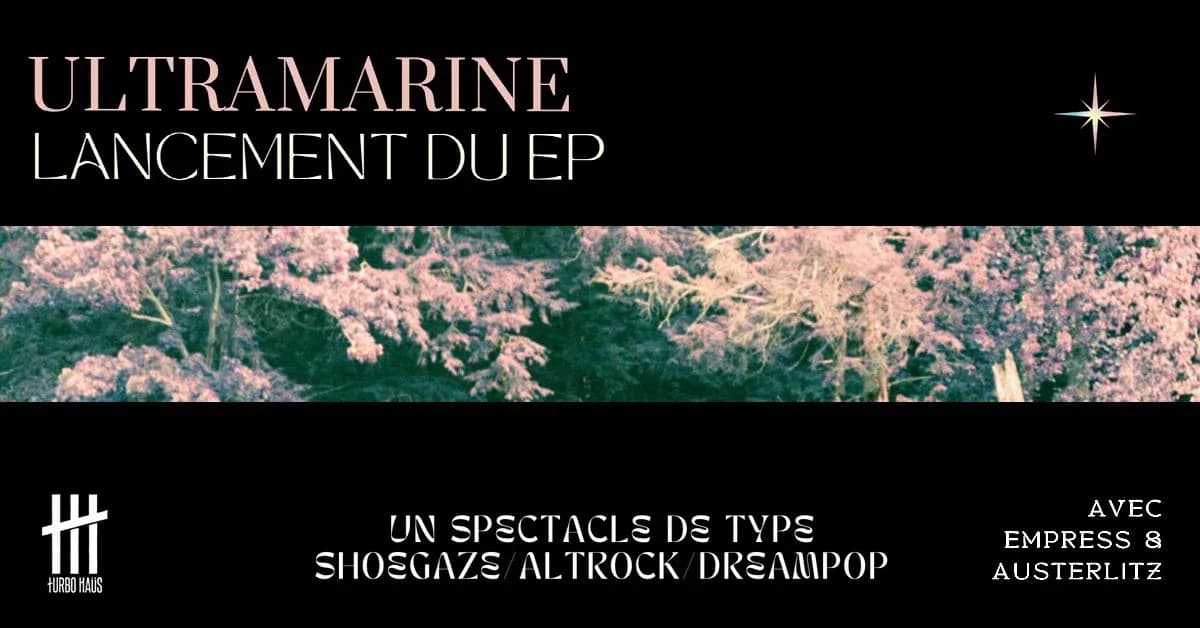 Ultramarine présente: Lancement du EP Ultramarine avec Empress et Austerlitz